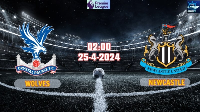 Crystal Palace - Newcastle
